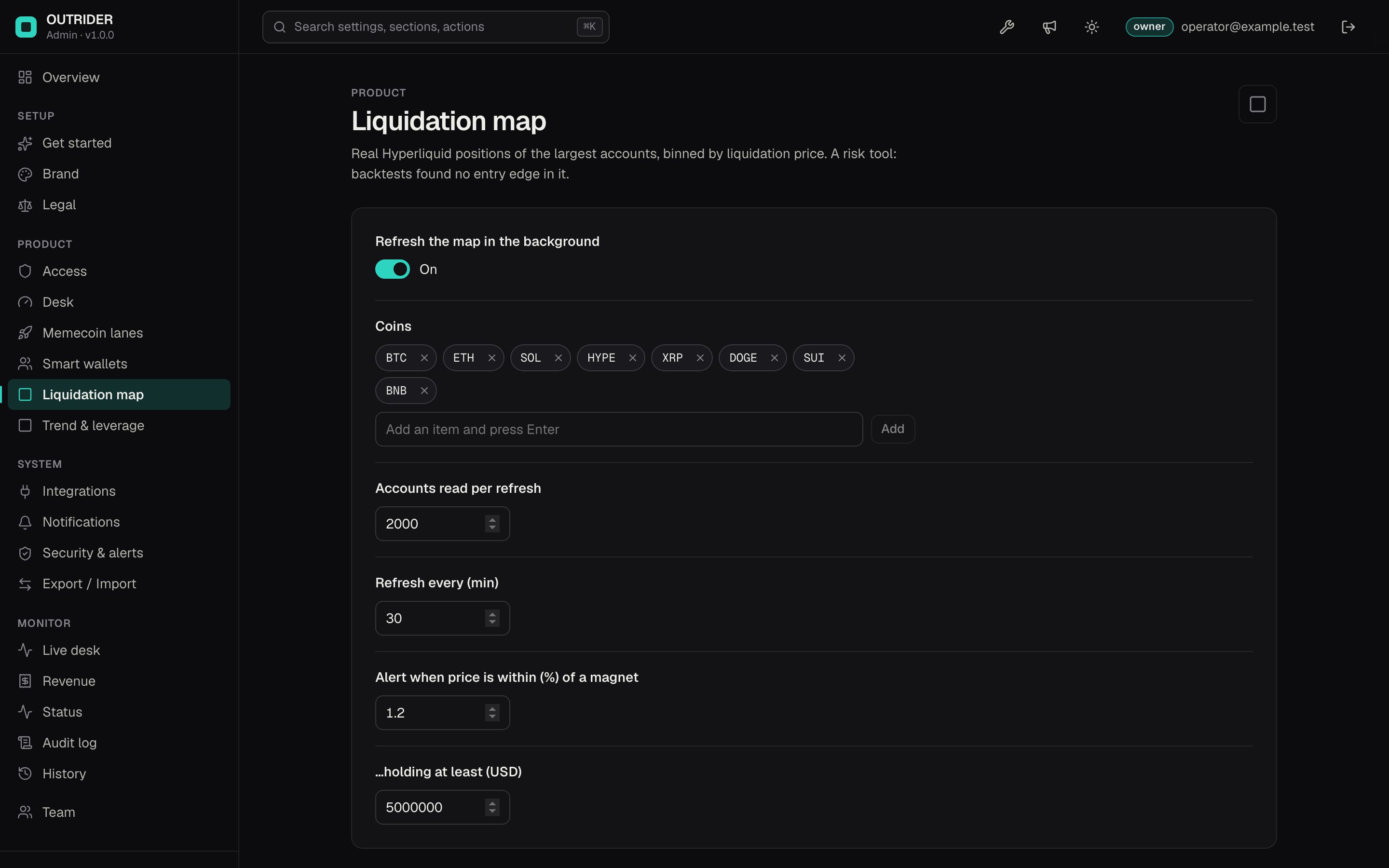 OUTRIDER operator console, Liquidation map: background refresh, coins, accounts read per refresh, refresh interval and magnet alert distance